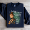 If A Cookie Falls On The Floor Sweatshirt 3