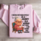 I Never Pictured Myself Is A Grumpy Old Woman Sweatshirt 0