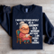 I Never Pictured Myself Is A Grumpy Old Woman Sweatshirt 3