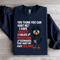 You Think You Can Hurt Me Sweatshirt 4