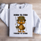 Born To Fish Forced To Work Sweatshirt 3