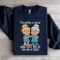 Friendship Is About Finding People Sweatshirt 3