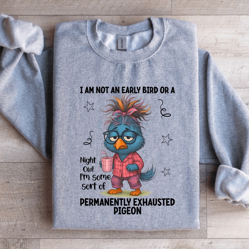 I Am An Early Bird Or A Night Owl Sweatshirt 4