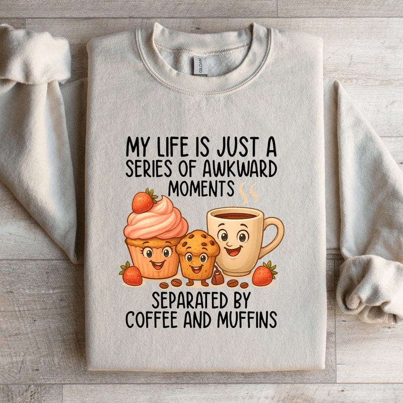 My Life Is Just A Series Sweatshirt 2