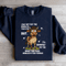 I May Not Put The Sparkle In Your Eyes Sweatshirt 0