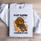 Im Not Sleeping Im Resting My Eyes Sweatshirt 2