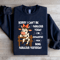 Sorry I Cant Be Fabulous Today Sweatshirt 0