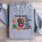 You Do Know Im Going To Snap Soon Right Sweatshirt 1