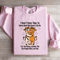 I Dont Have Time To Worry About Who Doesnt Like Me Sweatshirt 4