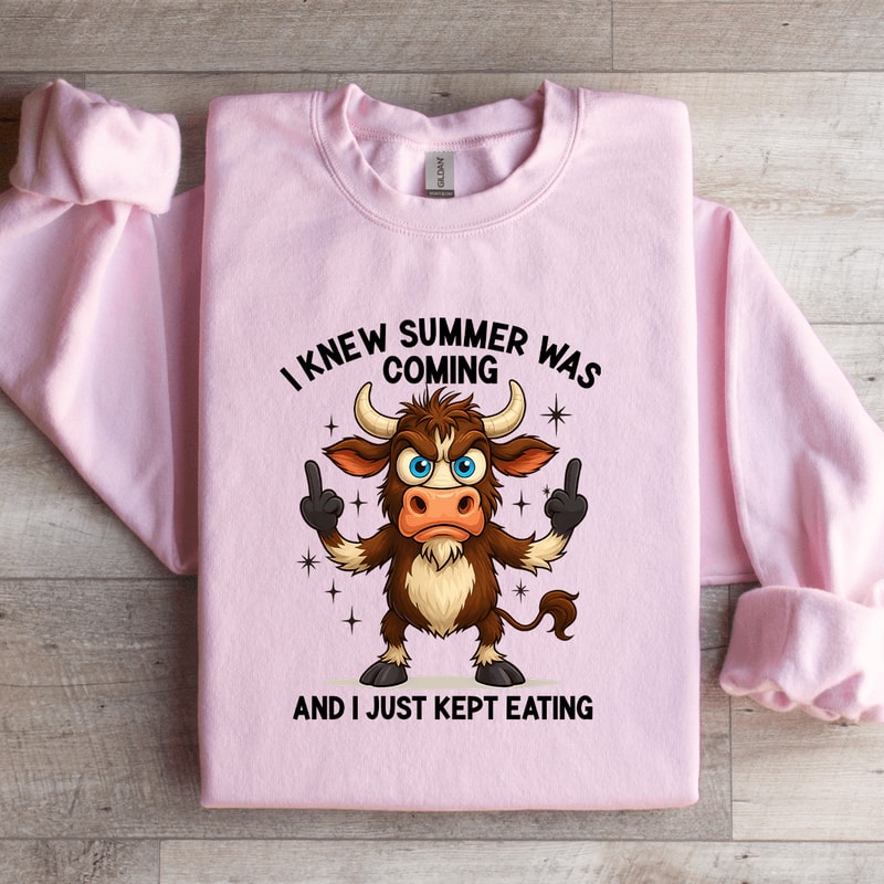 I Knew Summer Was Coming Sweatshirt 3