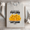 Get The Fuckin Popcorn Out Sweatshirt 2
