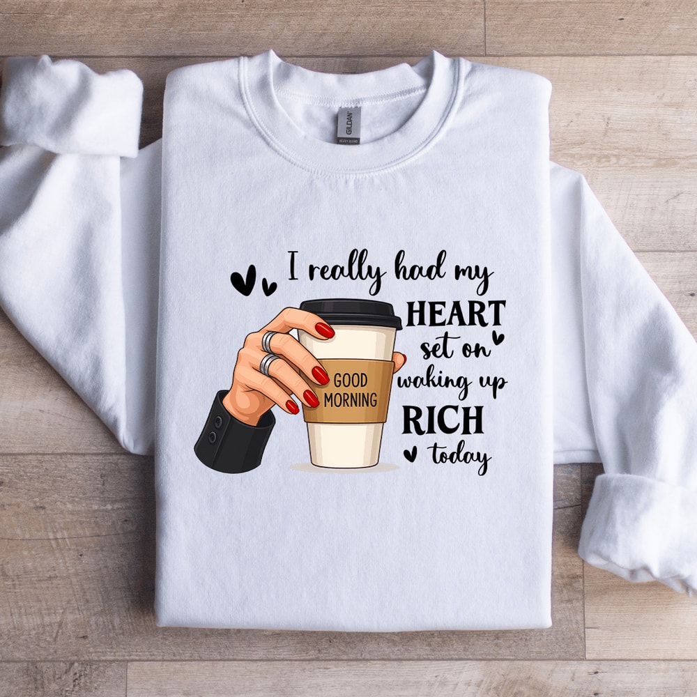 I Really Had My Heart Sweatshirt 3