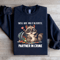 You Are My Favorite Partner In Crime Sweatshirt 3