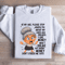 At My Age Please Stop Asking Me Sweatshirt 3