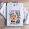 At My Age Please Stop Asking Me Sweatshirt 3