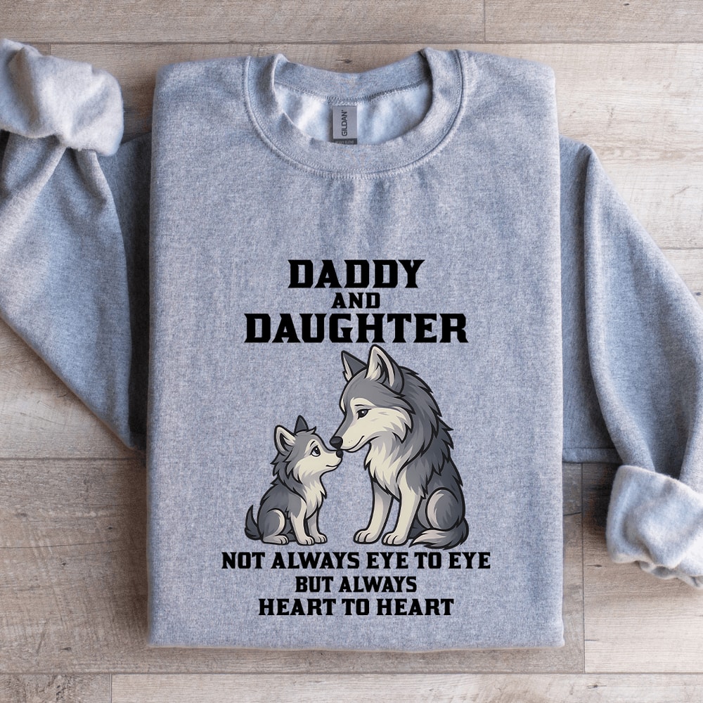 Daddy And Daughter Not Always Eye To Eye Sweatshirt 4