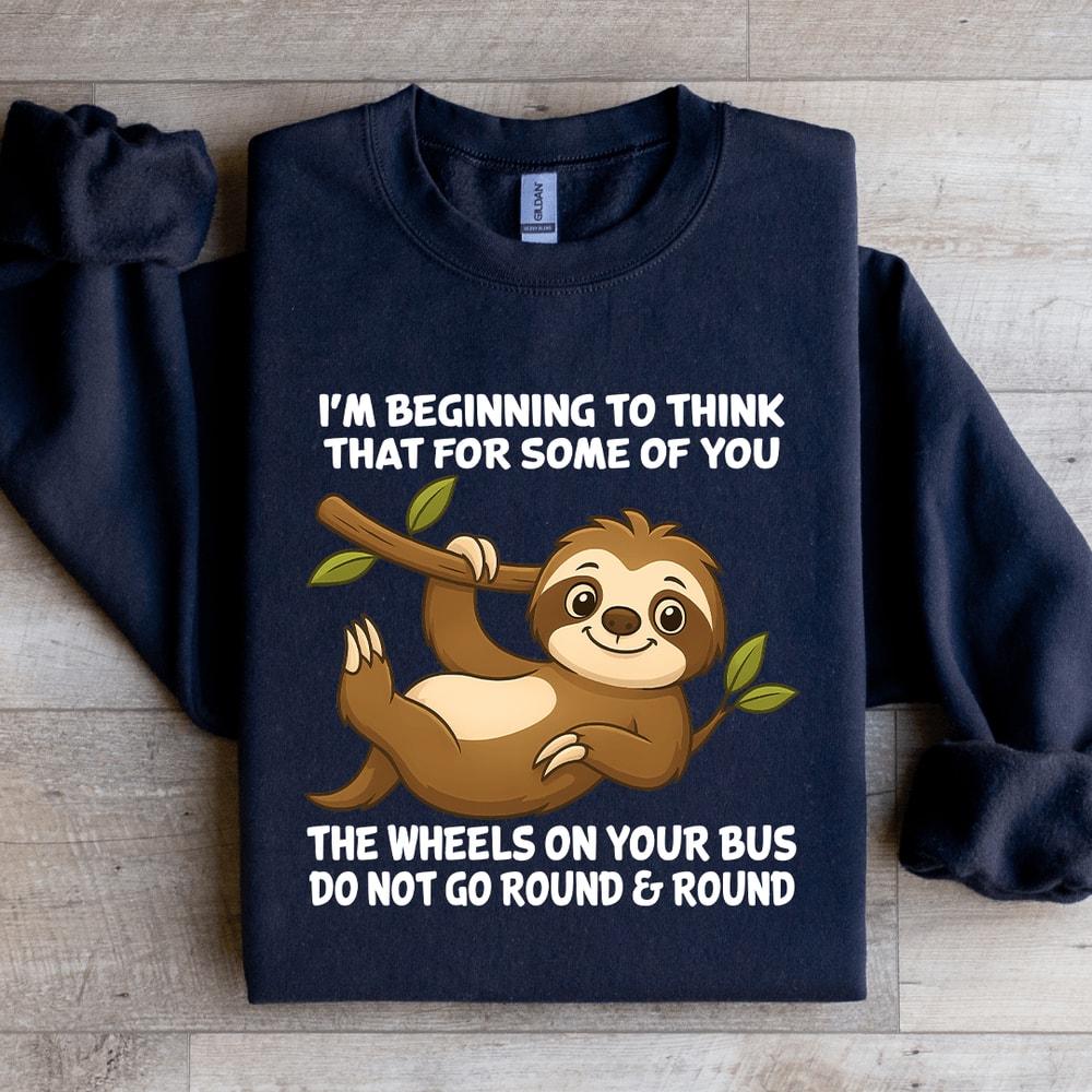 Im Beginning To Think That For Some Of You Sweatshirt 3