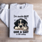 Im Awake But My Give A Sit Is Still Asleep Sweatshirt 2