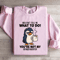 You Cant Tell Me What To Do Youre Not My Granddaughter Sweatshirt 1