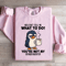 You Cant Tell Me What To Do Youre Not My Granddaughter Sweatshirt 1