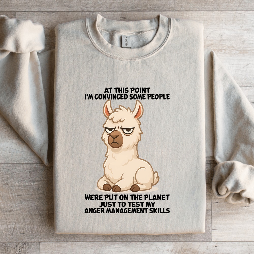 At This Point Im Convinced Some People Were Put On The Planet Sweatshirt 0