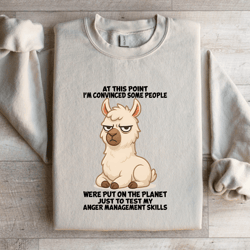 at this point i'm convinced some people were put on the planet sweatshirt