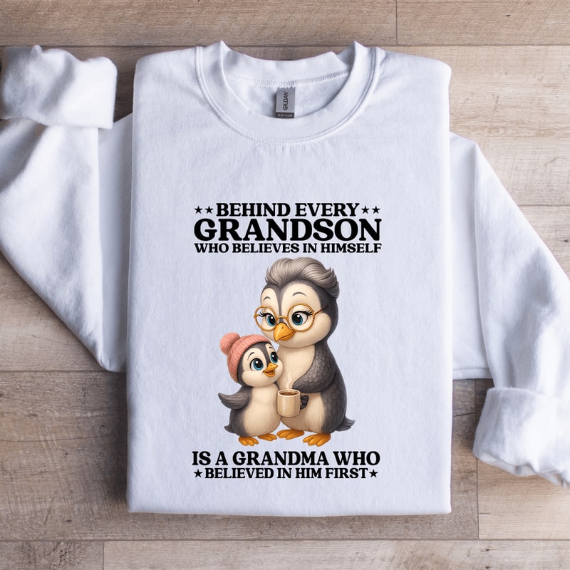 Behind Every Grandson Sweatshirt 0