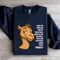 Have You Ever Had One Of Those Days Sweatshirt 1