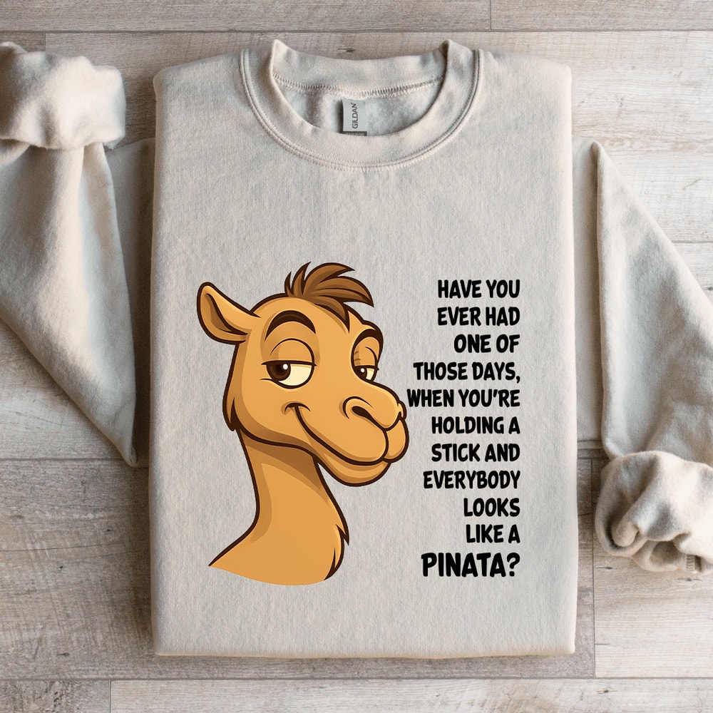 Have You Ever Had One Of Those Days Sweatshirt 4