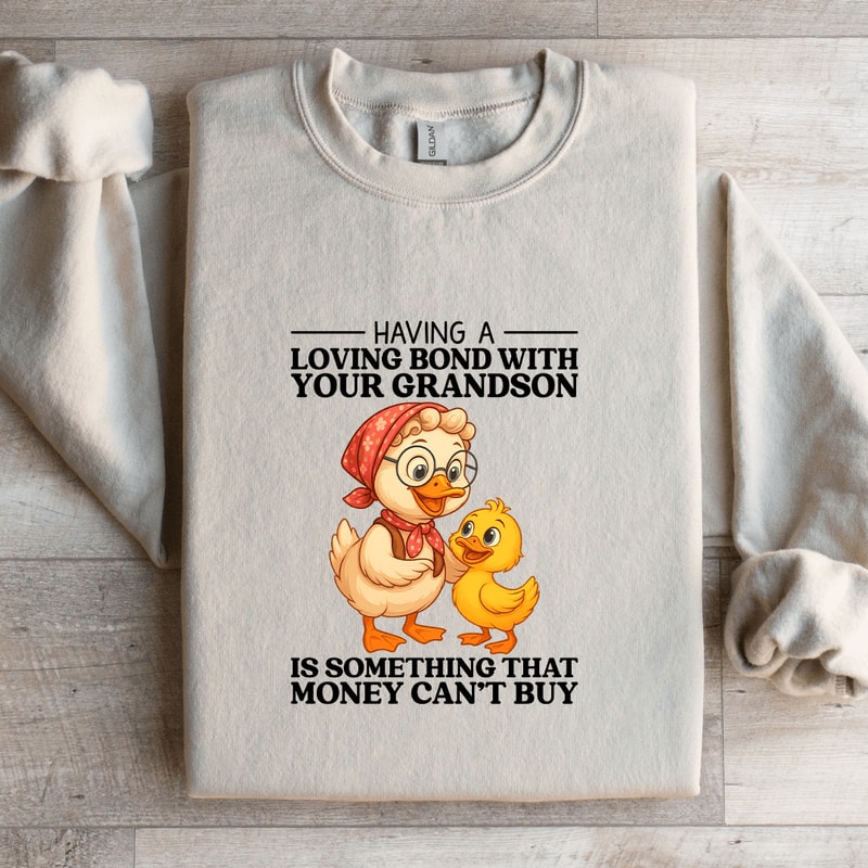 Having A Loving Bond With Your Grandson Sweatshirt 4
