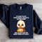 Its Okay To Cry When Theres Too Much On Your Mind Sweatshirt 1