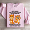 Best Friends Are The People You Can Do Anything Sweatshirt 3