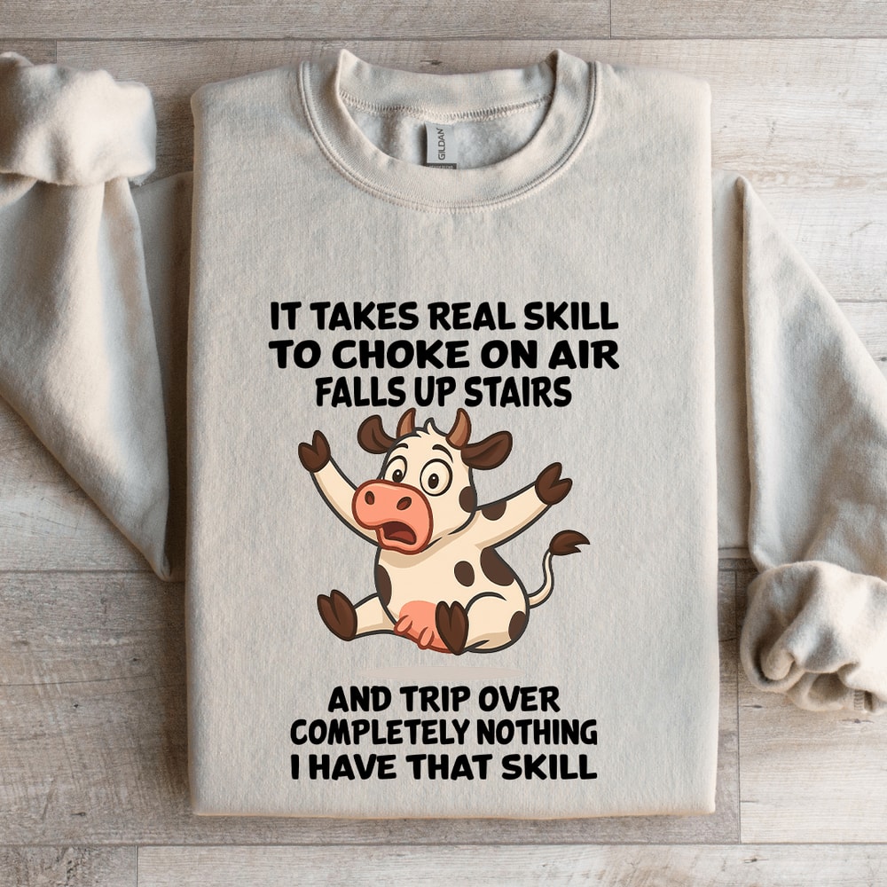 It Takes Real Skill To Choke On Air Fallas Up Stairs Sweatshirt 4