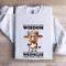 They Say WIth Age Comes Wisdom Sweatshirt 0