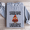 Avoiding Drama Doesnt Mean Im Scared Of You Sweatshirt 2