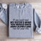 If You Could Read My Sisters Mind Sweatshirt 2