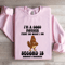 Im A Good Mother First So What I Do Sweatshirt 0