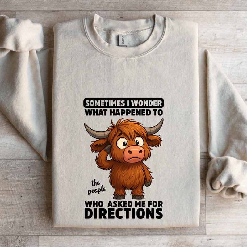 Sometimes I Wonder What Happened To The People Sweatshirt 4