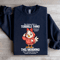 This Getting Old Is A Terrible Thing Sweatshirt 1