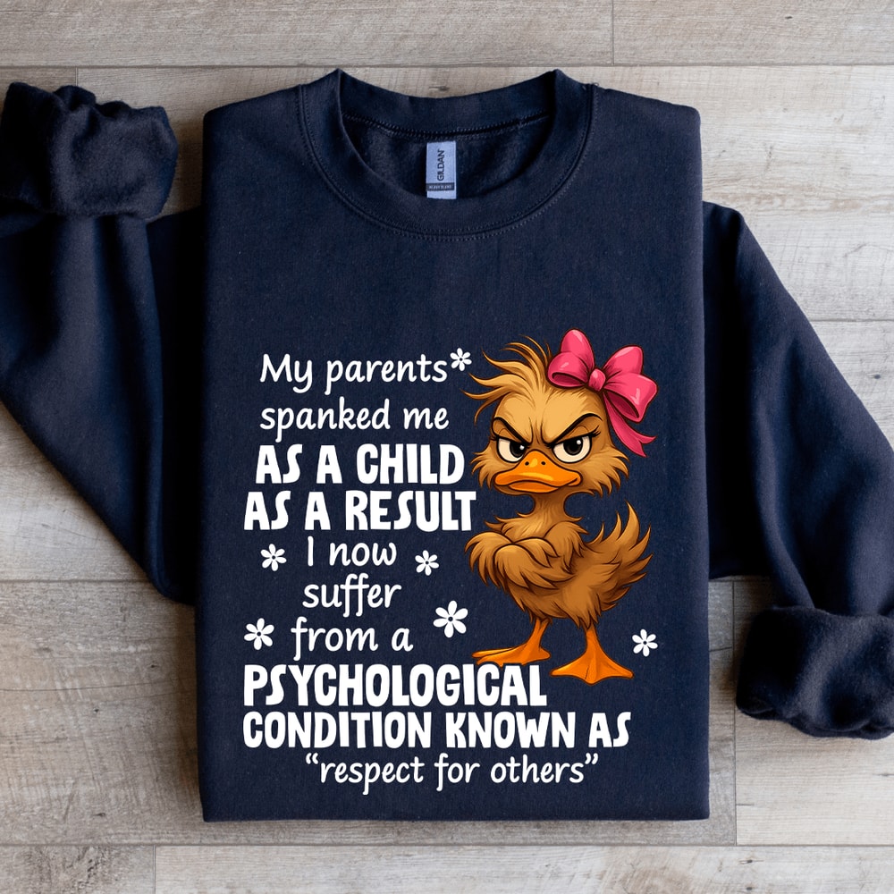 My Parents Spanked Me As A Child Sweatshirt 1