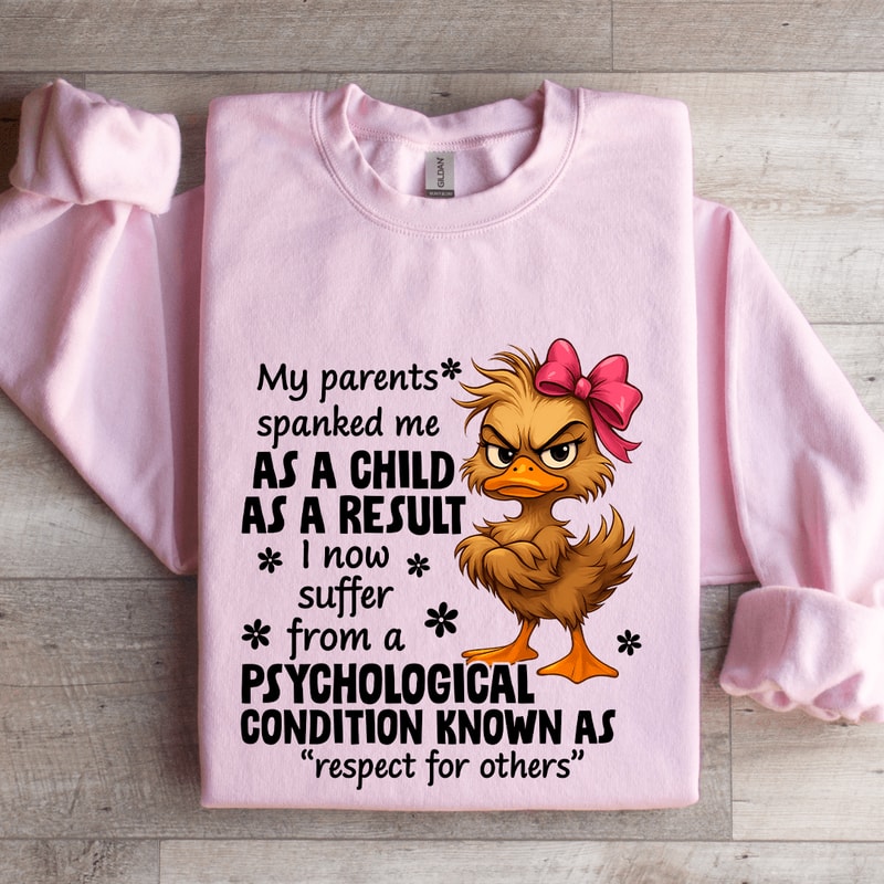 My Parents Spanked Me As A Child Sweatshirt 3
