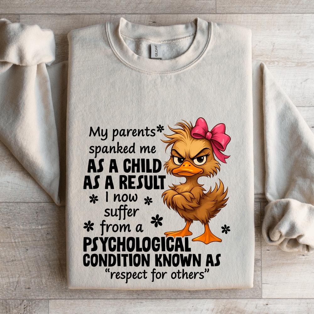 My Parents Spanked Me As A Child Sweatshirt 4