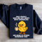 Only People Who Are Not Happy With Themselves Sweatshirt 1