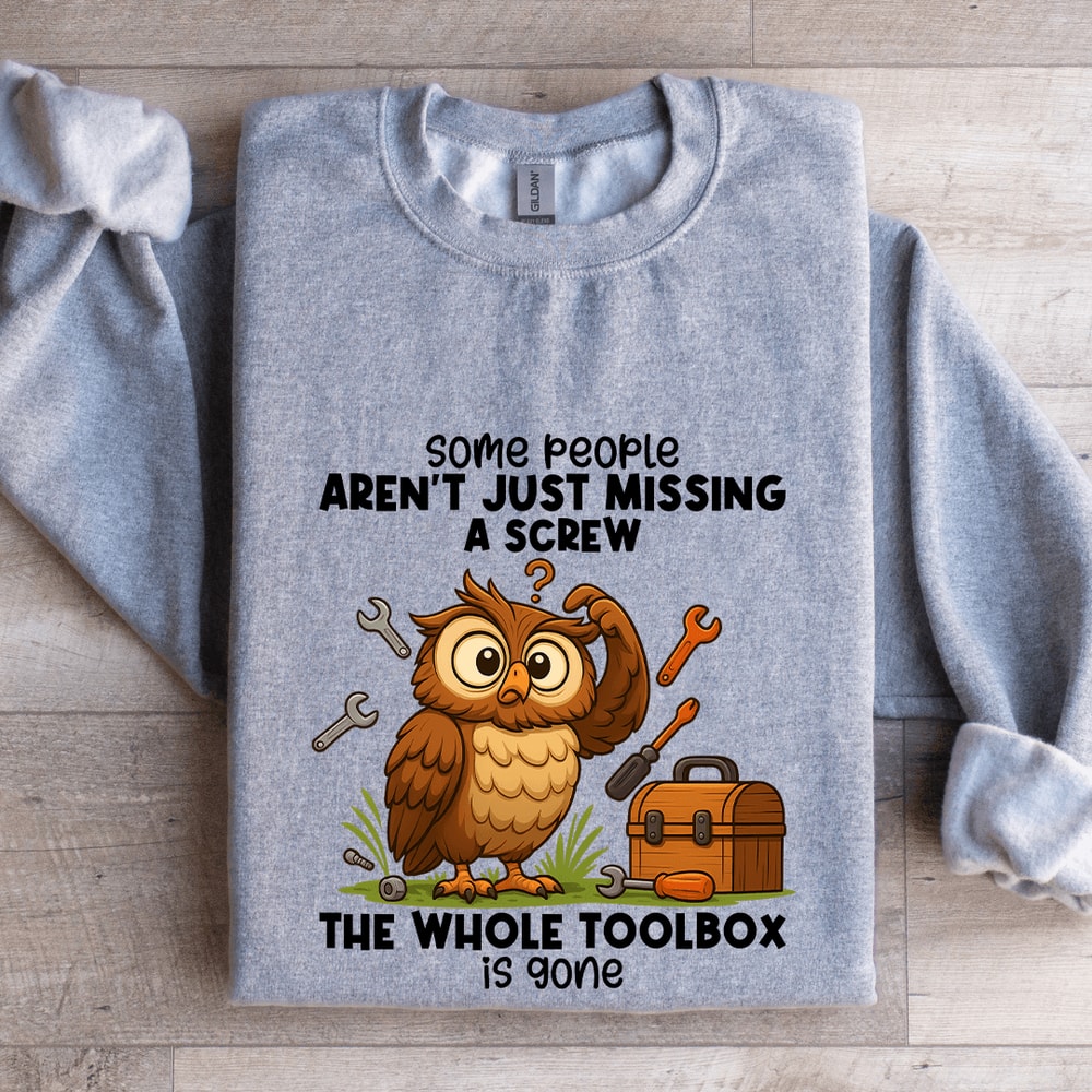 Some People Arent Just Missing Sweatshirt 2