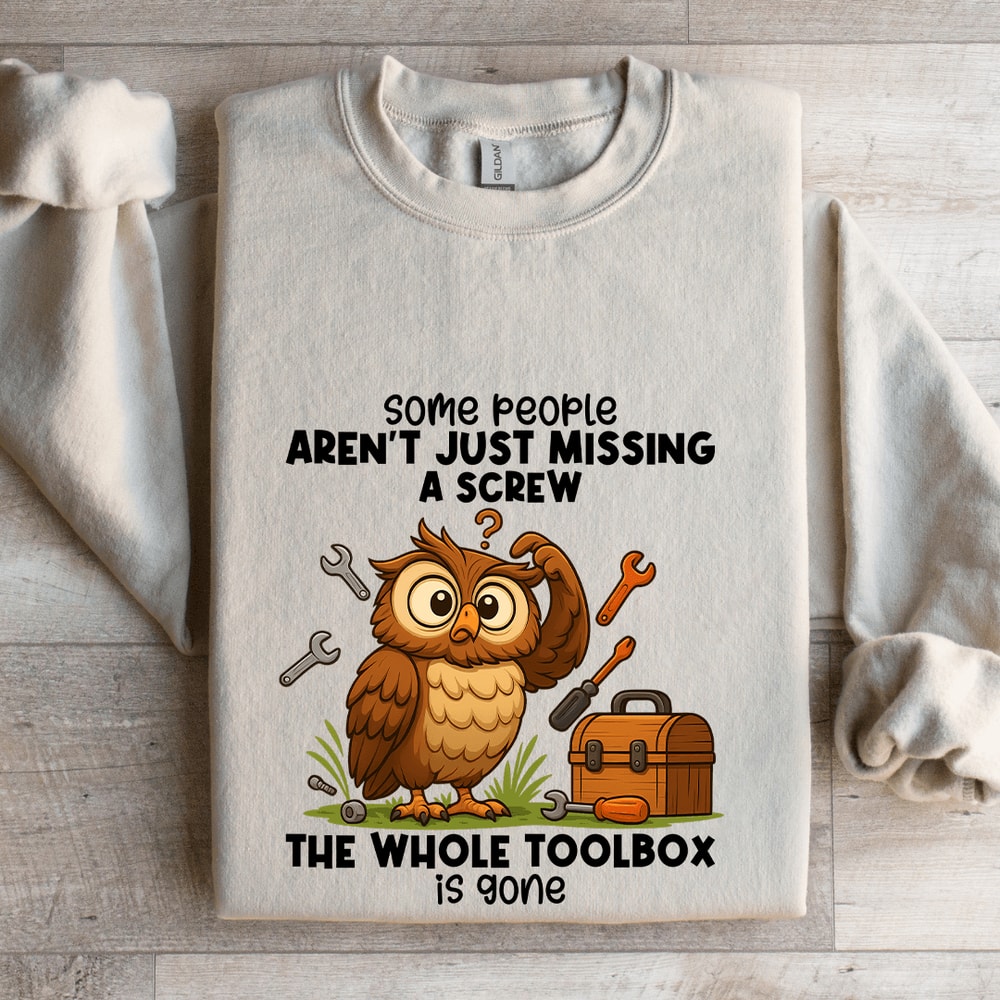 Some People Arent Just Missing Sweatshirt 4