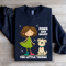 Paws And Enjoy The Little Things Sweatshirt 1