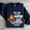 Welcome To Our Campfire Sweatshirt 1