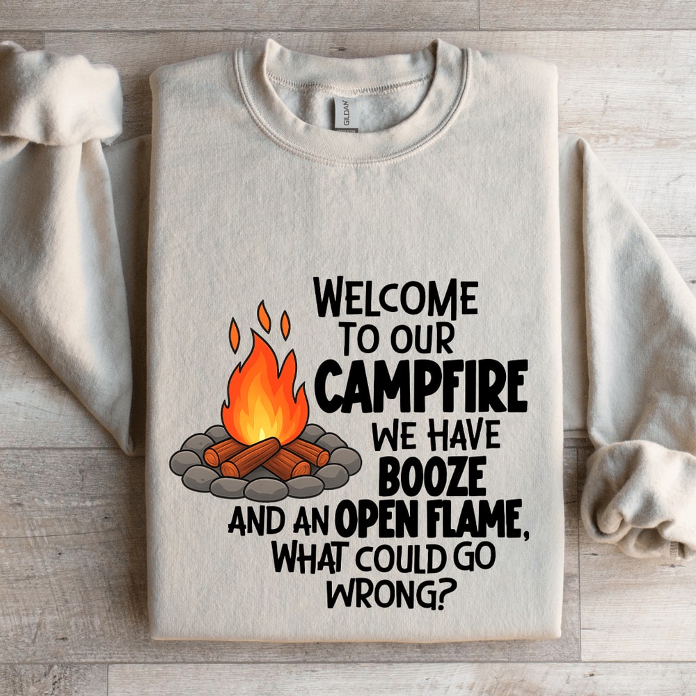 Welcome To Our Campfire Sweatshirt 4