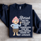 Blessed Are We Who Can Laugh At Ourselves Sweatshirt 1