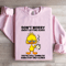 Dont Worry About Getting Older Sweatshirt 3